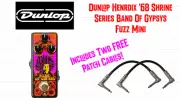 Dunlop Hendrix '68 Band of Gypsys Fuzz mini Includes Two FREE Patch Cables