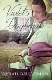 Violet's Daybreak: Regency Silhouettes Book Two by Sarah Baughman