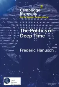 在飛比找博客來優惠-The Politics of Deep Time