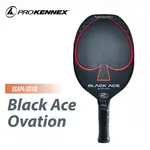 PROKENNEX 肯尼士 碳纖維 匹克球拍BLACK ACE OVATION