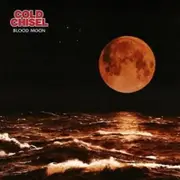 Cold Chisel Blood Moon CD