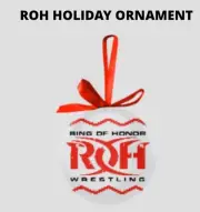 Ring Of Honor Wrestling Christmas Ornament ROH Xmas