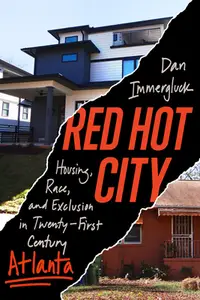 在飛比找誠品線上優惠-Red Hot City: Housing, Race, a