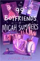 The 99 Boyfriends Of Micah Summers