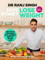 SAVE MONEY LOSE WEIGHT By Dr Ranj Singh (Paperback) (9781787632486)
