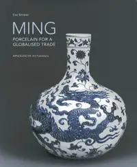 在飛比找誠品線上優惠-Ming: Porcelain for a Globalis