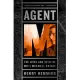 Agent M: The Lives and Spies of MI5’s Maxwell Knight