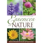 ESSENCES OF NATURE: BOTANICAL REMEDIES FOR GROWTH AND EMPOWERMENT