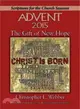 The Gift of New Hope ― An Advent Study Based on the Revised Common Lectionary