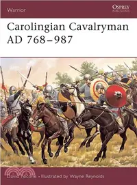 在飛比找三民網路書店優惠-Carolingian Cavalryman AD 768-