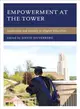 Empowerment at the Tower ─ Leadership and Identity in Higher Education