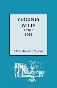 在飛比找博客來優惠-Virginia Wills Before 1799