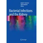 BACTERIAL INFECTIONS AND THE KIDNEY