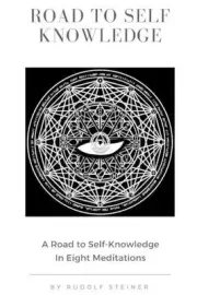 Road to Self Knowledge by Dr Rudolf Steiner (English) Paperback Book