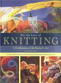 在飛比找三民網路書店優惠-For the Love of Knitting: A Ce
