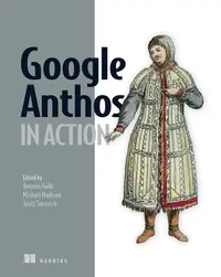 在飛比找誠品線上優惠-Google Anthos in Action: Manag