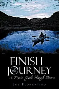 在飛比找博客來優惠-Finish the Journey: A Man’s Gu