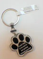 Paw Print Key Chain Fob If your dog is fat, you're not getting enough Exercise