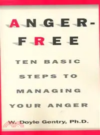 在飛比找三民網路書店優惠-Anger-Free ─ Ten Basic Steps t