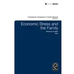 ECONOMIC STRESS AND THE FAMILY