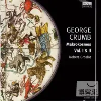 在飛比找博客來優惠-Robert Groslot / George Crumb: