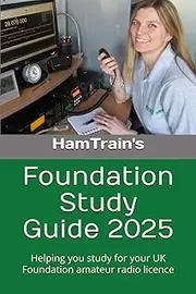 HamTrain Foundation Study Guide: Helping you study for your UK amateur radio Foundation licence