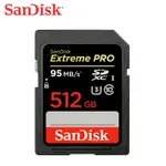 SANDISK EXTREME PRO SDXC UHS-I U3 95MB/S記憶卡 512GB