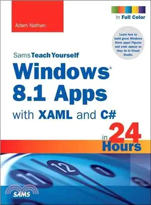 Windows 8.1 Apps With Xaml and C# in 24 Hours