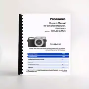 Owners Manual for Panasonic Lumix DC-GX850 Camera