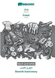 BABADADA black-and-white, Pashto (in arabic script) - Polski, visual dictionary