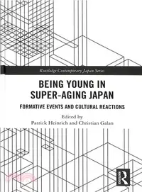 在飛比找三民網路書店優惠-Being Young in Super-aging Jap