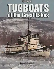 Tugboats of the Great Lakes A Photo Gallery book