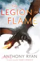 The Legion of Flame：Book Two of the Draconis Memoria