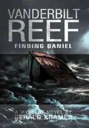 Vanderbilt Reef: Finding Daniel by Gerald Kramer (English) Hardcover Book