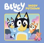 Bluey: Daddy Putdown