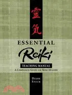 在飛比找三民網路書店優惠-Essential Reiki Teaching Manua