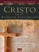 Cristo en el Antiguo Testamento / Christ in the Old Testament