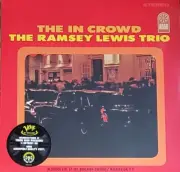 RAMSEY LEWIS TRIO - THE IN CROWD - 180-GRAM VINYL LP " NEW, SEALED "