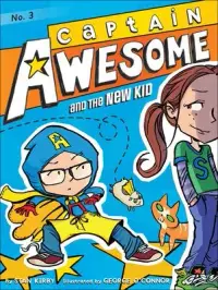 在飛比找博客來優惠-Captain Awesome and the New Ki