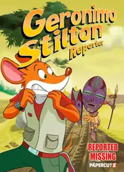 Geronimo Stilton Reporter Vol. 13