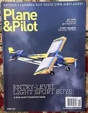 Plane & Pilot Magazine August 2023 Entry Level Light Sport Buys
