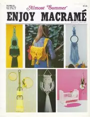 Enjoy Macrame May/June 1979 Vol. 3 No. 3 Newsletter Owl & Backpack Patterns