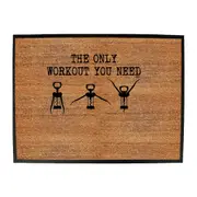 Alcohol The Only Workout Need Wine - Funny Novelty Doormat Man Cave Floor mat