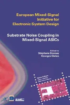 Substrate Noise Coupling in Mixed-Signal Asics