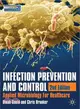 Infection Prevention and Control ― Applied Microbiology for Healthcare