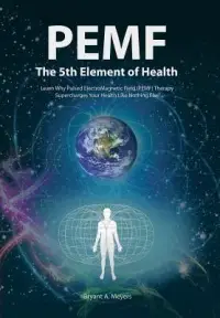在飛比找博客來優惠-Pemf—the Fifth Element of Heal