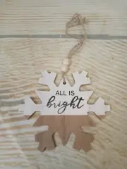 New! "All is Bright" Snowflake Christmas Tree Ornament Wood Winter Holiday Snow