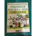 FUNDAMENTAL PHONICS FOR E.S.L KIDS CONSONANTS/VOWELS