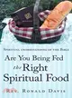 Are You Being Fed the Right Spiritual Food ─ Spiritual Understanding of the Bible