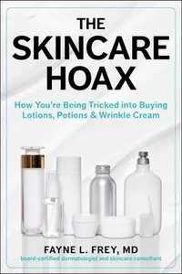 在飛比找誠品線上優惠-The Skincare Hoax: How You're 